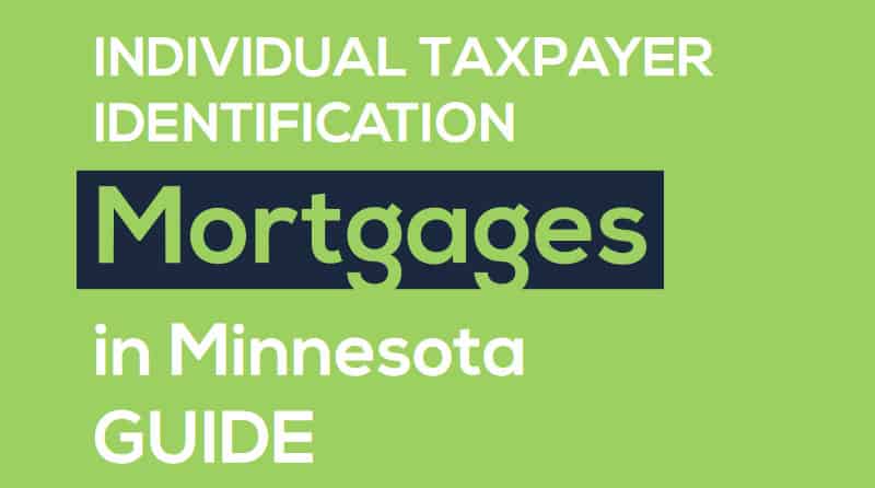 Center Releases Guide to Individual Taxpayer Identification Number (ITIN) Mortgages in Minnesota
